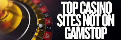 Exploring Websites Not on GamStop A Guide to Non-Restricted Online Casinos